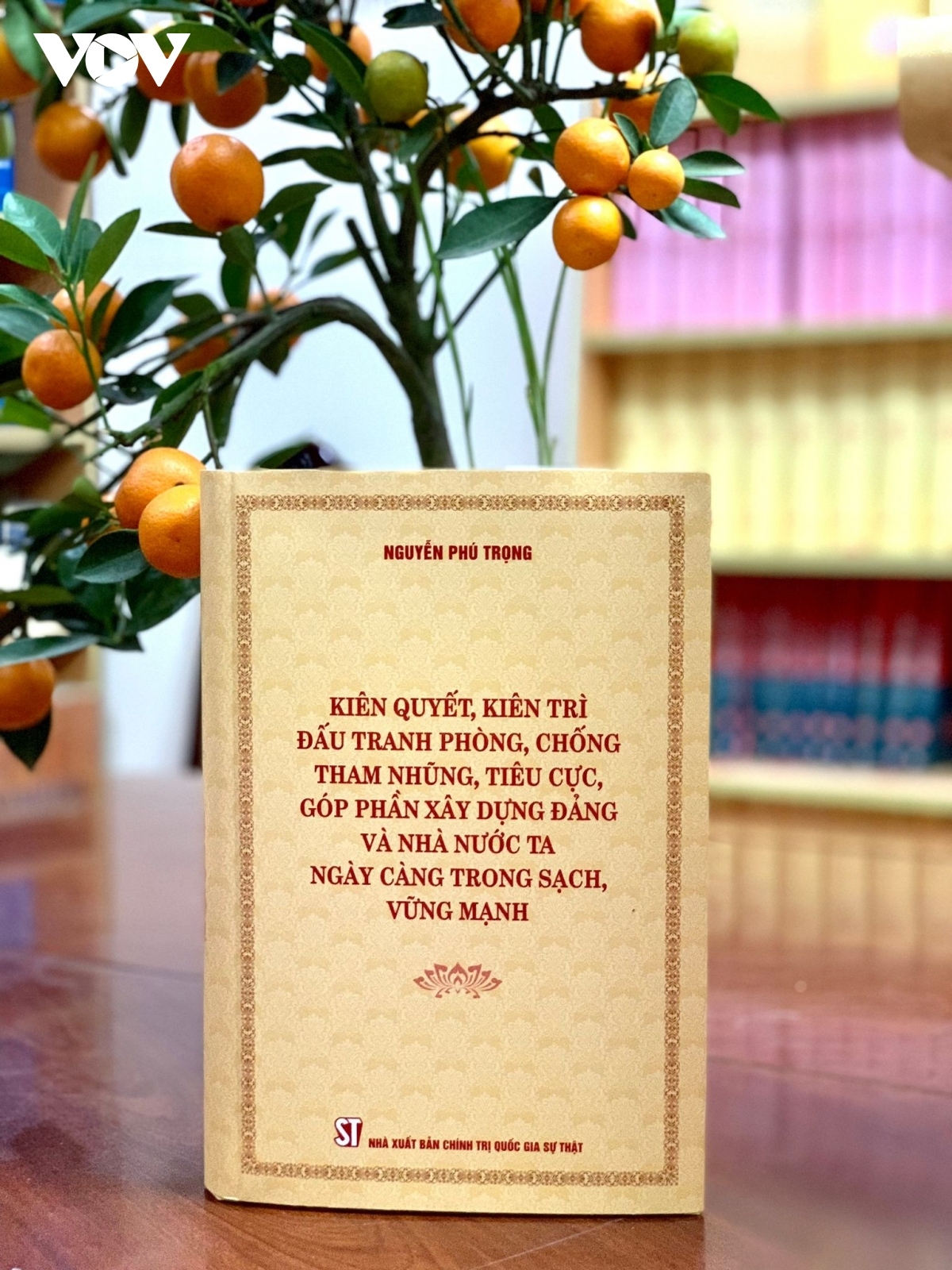 Hôm nay ra mắt sách của Tổng Bí thư về phòng, chống tham nhũng, tiêu cực Hôm nay ra mắt sách của Tổng Bí thư về phòng, chống tham nhũng, tiêu cực